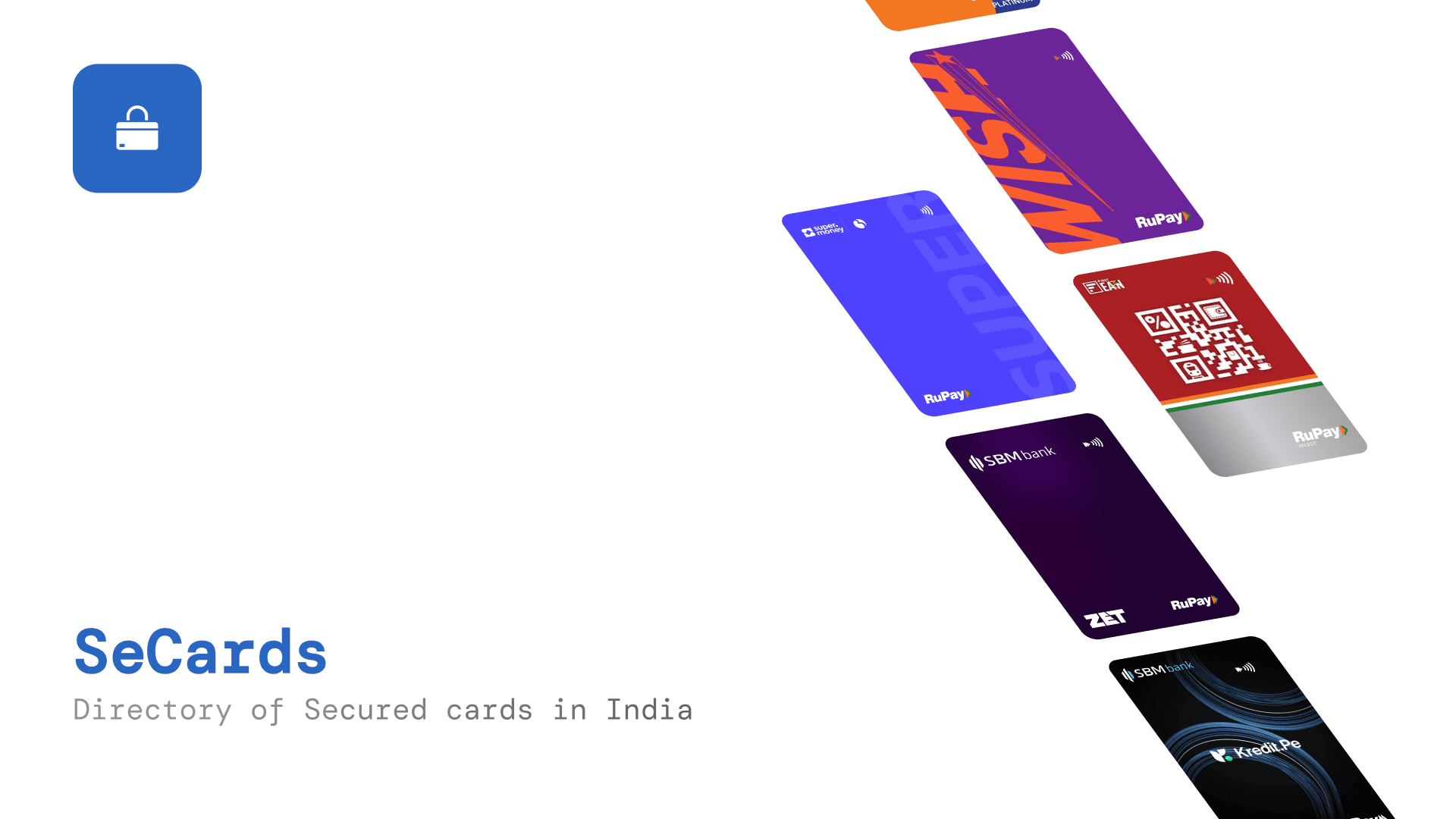 Building the only directory of secured credit cards in India, helping people to begin their credit journey